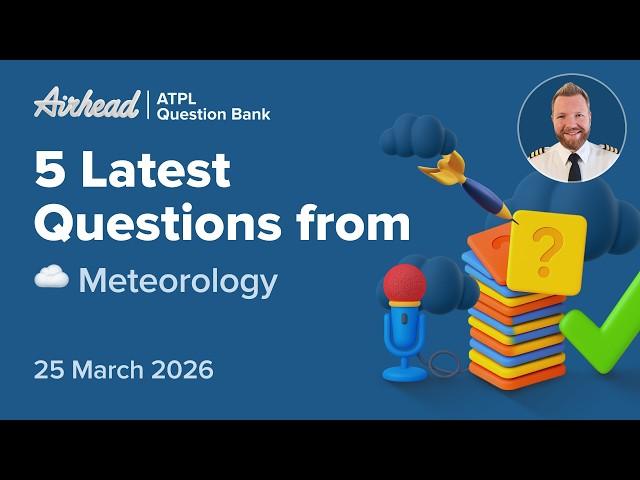 5 Latest ATPL Meteorology Questions Explained | Air Masses and Fronts