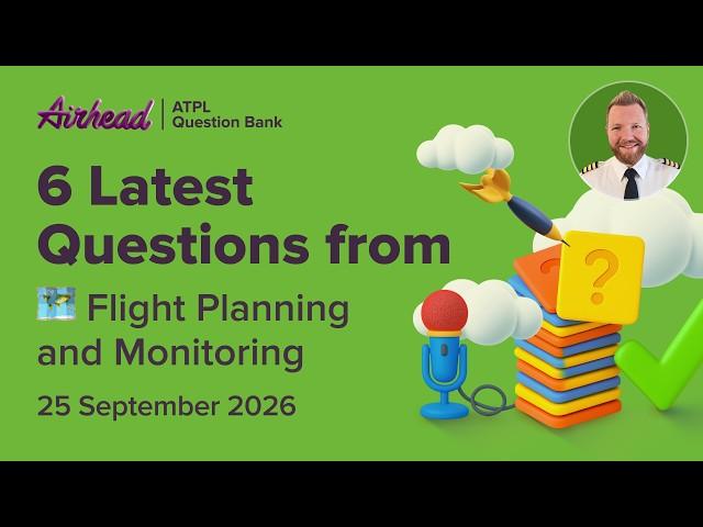 6 Latest ATPL Flight Planning Questions Explained | ATS Flight Plan