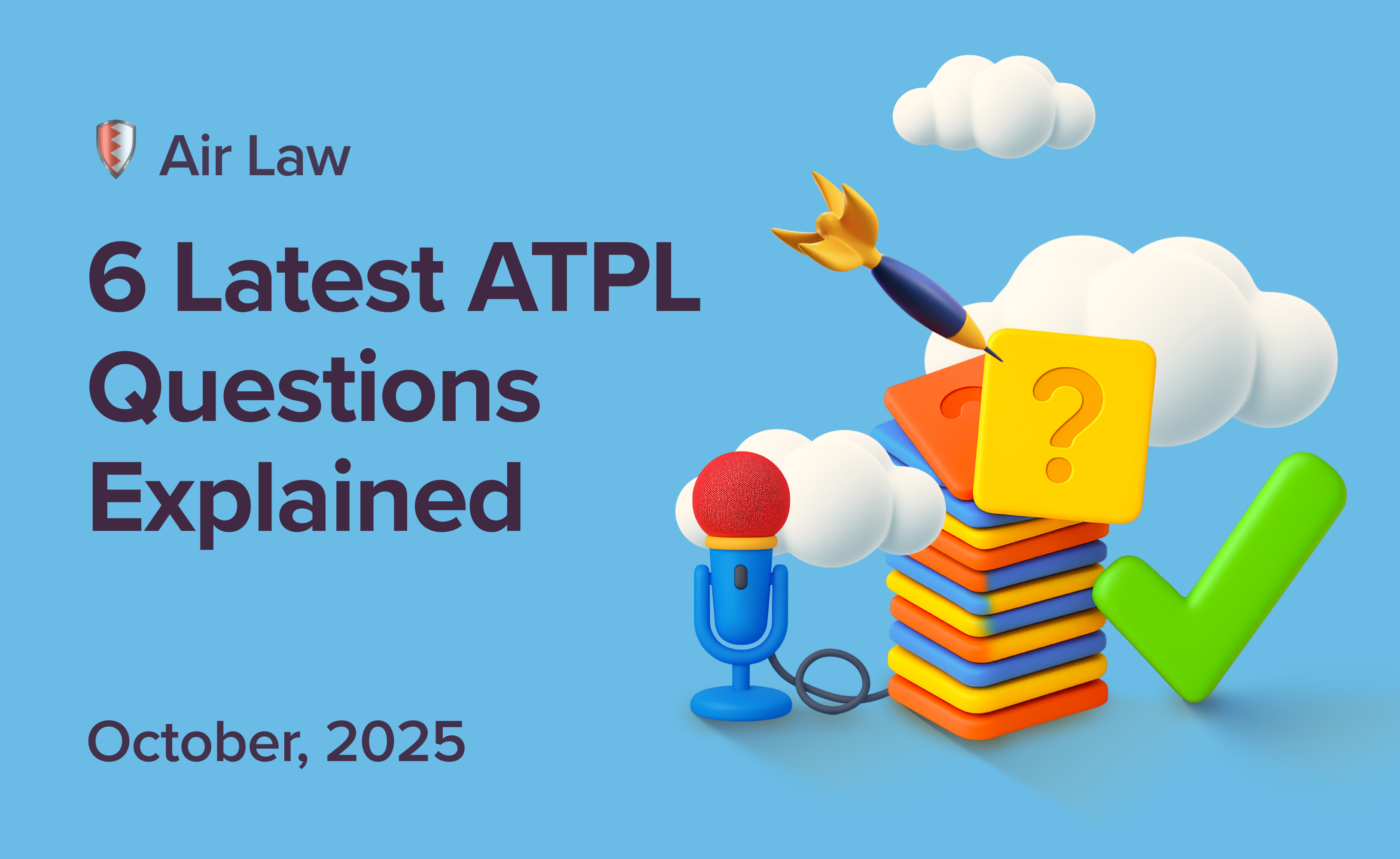 Cover 6 Latest ATPL Air Law Exam Questions