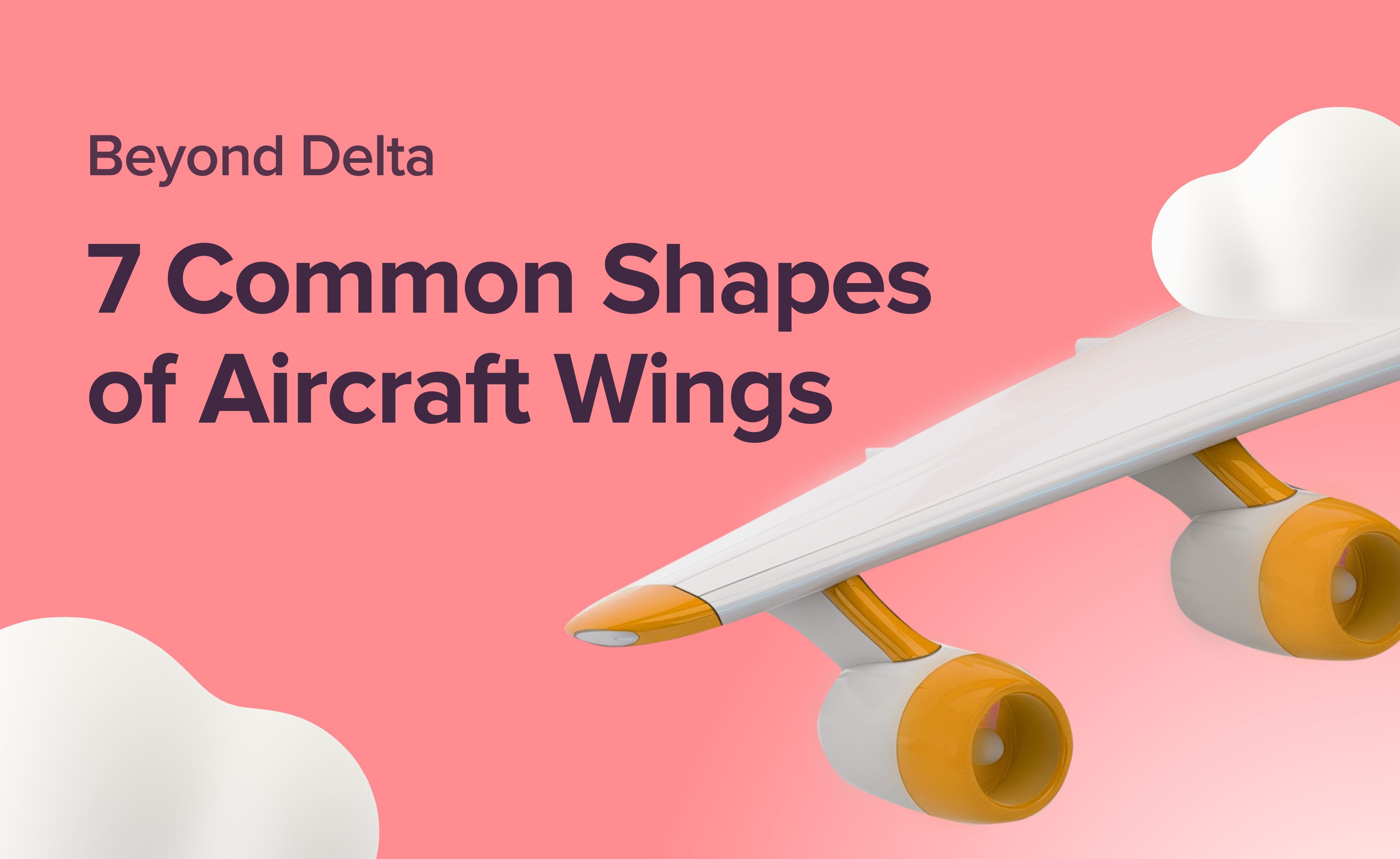 Cover 7 Common Shapes of Aircraft Wings
