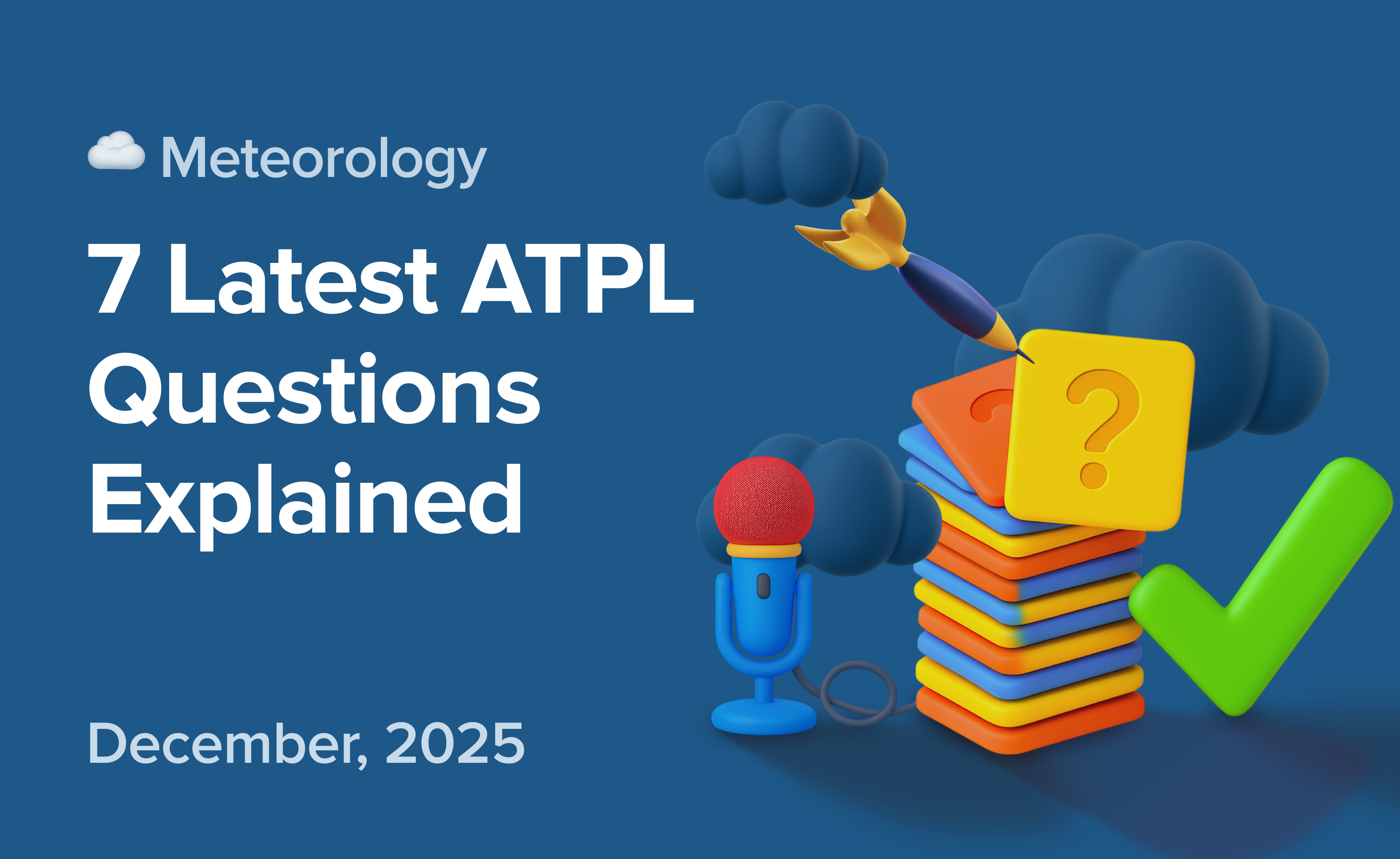 Cover 7 Latest ATPL Meteorology Questions