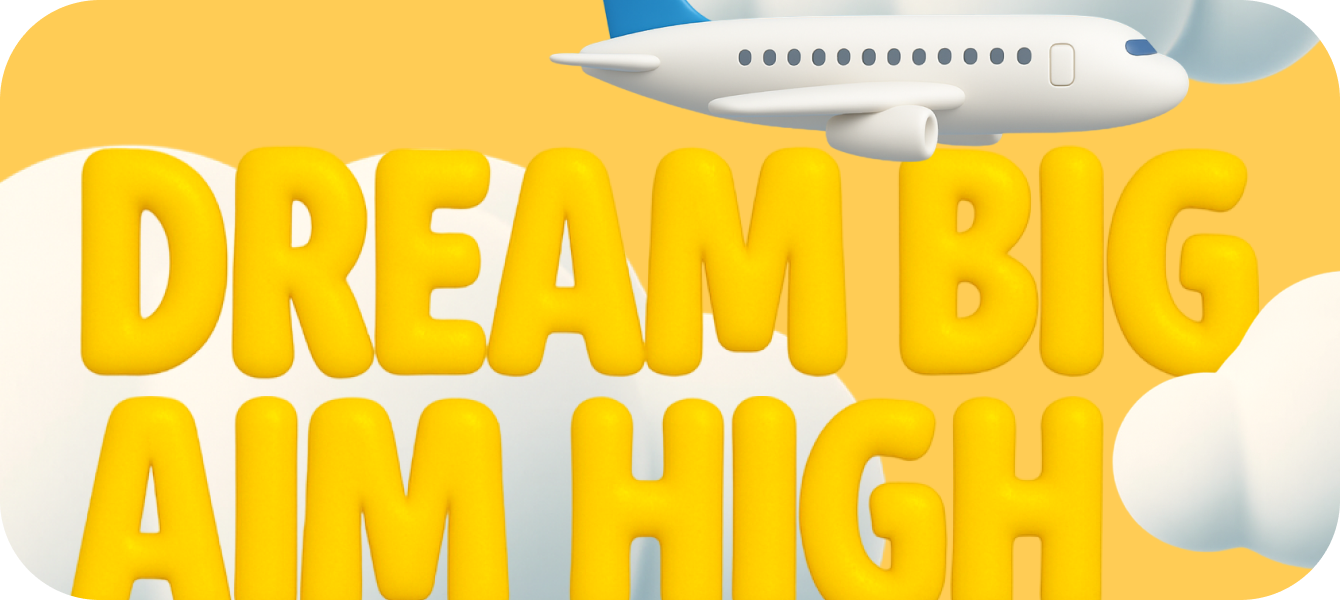 Final Dream Big Aim High